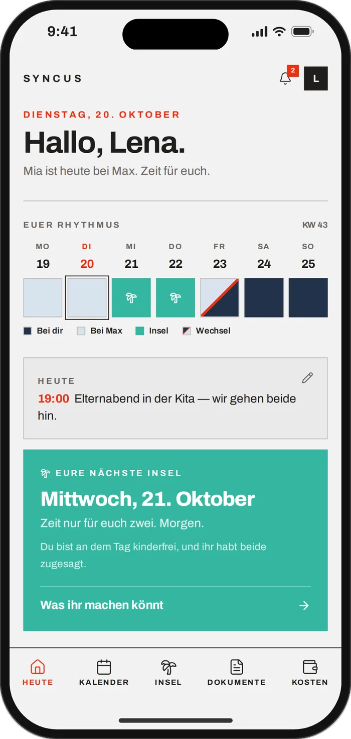 Syncus, Startansicht: Hallo, Lena. Mia ist heute bei Max. Darunter die Woche mit zwei Inseln und dem Wechsel am Freitag, die Notiz für heute und die Karte „Eure nächste Insel: Mittwoch, 21. Oktober“.